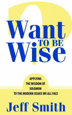 Book cover for Want to Be Wise?