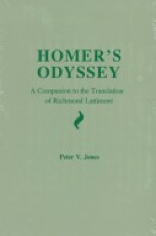 Cover of Homer's "Odyssey": a Companion to the Translation of Richmond Lattimore