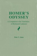 Cover of Homer's "Odyssey": a Companion to the Translation of Richmond Lattimore