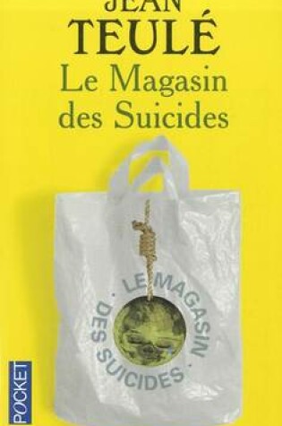 Cover of Le magasin des suicides