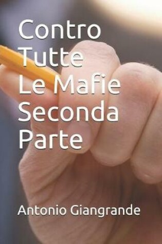 Cover of Contro Tutte Le Mafie Seconda Parte