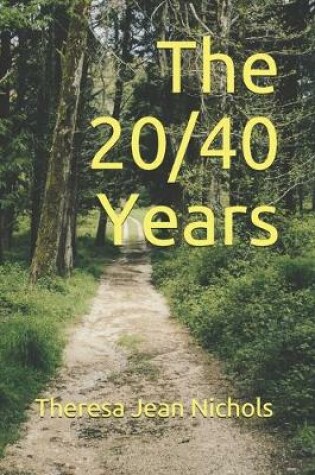 Cover of The 20/40 Years