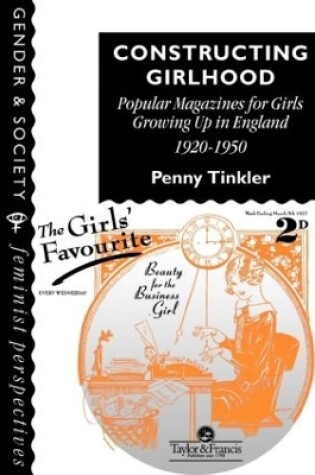 Cover of Constructing Girlhood