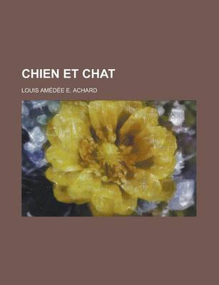 Book cover for Chien Et Chat