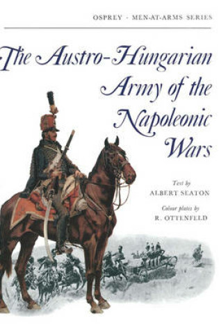 Cover of Austro-Hungarian Army of the Napoleonic Wars