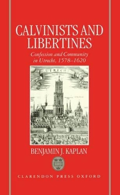 Book cover for Calvinists and Libertines
