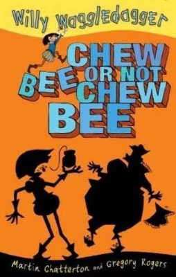 Book cover for Chew Bee or Not Chew Bee