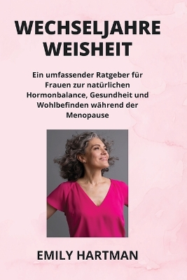 Book cover for Wechseljahre Weisheit