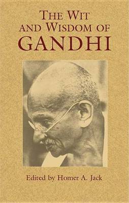 Book cover for The Wit and Wisdom of Gandhi