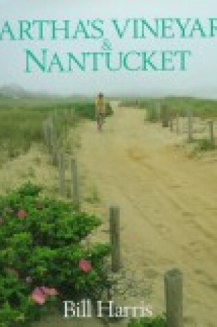 Cover of Martha's Vineyard and Nantucket