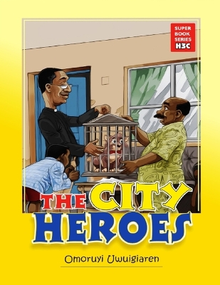 Book cover for The City Heroes