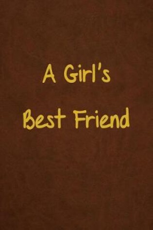 Cover of A Girl's Best Friend