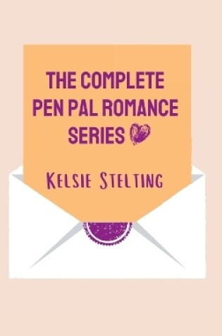 Cover of The Complete Pen Pal Romance Series