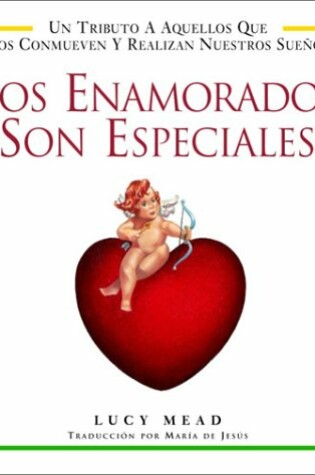 Cover of Los Enamorados Son Especiales