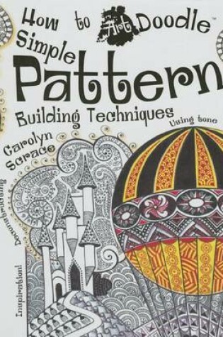 Cover of Simple Pattern Building Techniques