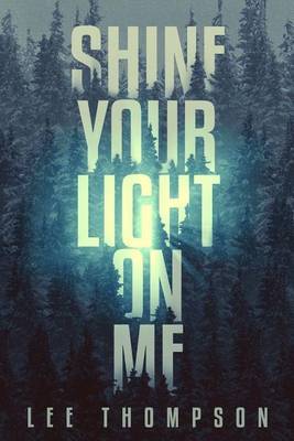 Cover of Shine Your Light on Me