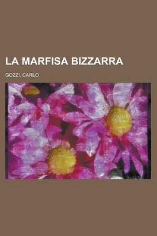 Cover of La Marfisa Bizzarra