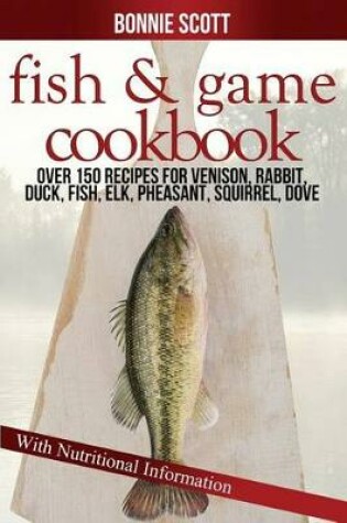 Cover of Fish & Game Cookbook