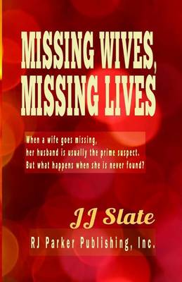 Book cover for Missing Wives, Missing Lives