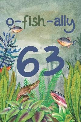 Book cover for Ofishally 63