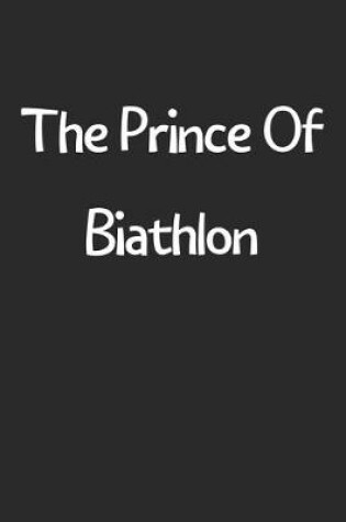 Cover of The Prince Of Biathlon