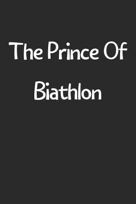 Book cover for The Prince Of Biathlon