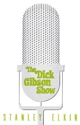 Book cover for The Dick Gibson Show