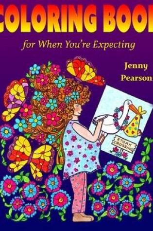 Cover of Coloring Book for When You're Expecting