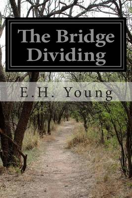 Book cover for The Bridge Dividing
