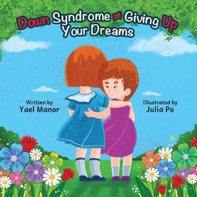 Book cover for Down Syndrome Giving Up Your Dreams