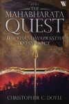 Book cover for The Khandavaprastha Curse (Mahabharata Quest - Book 3)