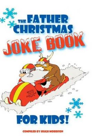 Cover of The Father Christmas Joke Book for Kids