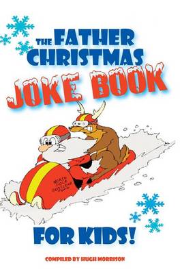 Book cover for The Father Christmas Joke Book for Kids