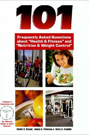 Cover of 101 Frequently Asked Questions about "Healh & Fitness" and "Nutrition & Weight Control"