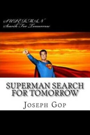 Cover of SUPERMAN Search For Tomorrow