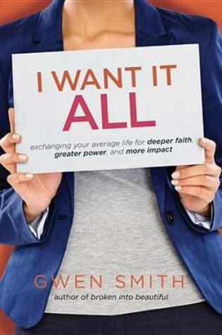 Cover of I Want It All