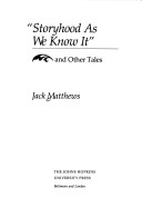 Cover of Storyhood as We Know it and Other Tales