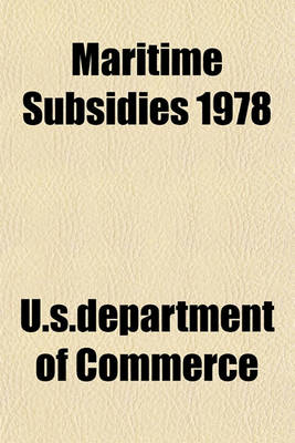 Book cover for Maritime Subsidies 1978