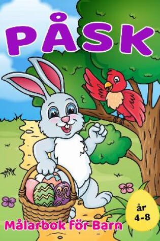 Cover of Påsk Målarbok för Barn 4-8 år