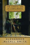 Book cover for The Careful Use of Compliments