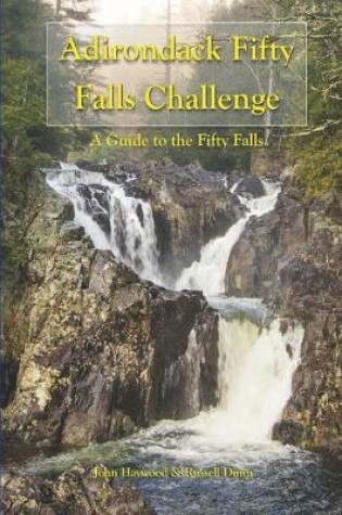 Cover of Adirondack Fifty Falls Challenge