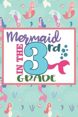 Book cover for Mermaid In The 3rd Grade