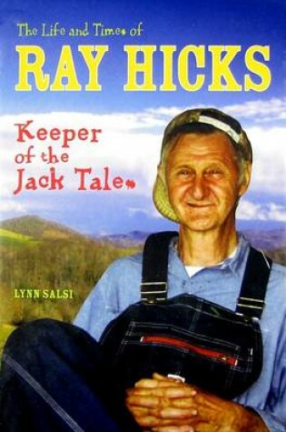 Cover of The Life and Times of Ray Hicks