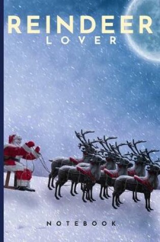 Cover of Reindeer Lovers Notebook