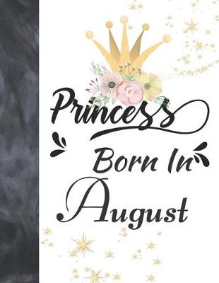 Book cover for Princess Born In August