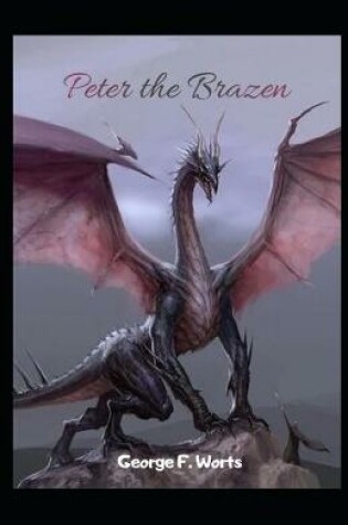 Cover of Peter the Brazen Illustrated