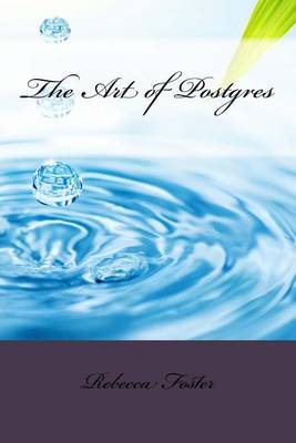 Book cover for The Art of Postgres