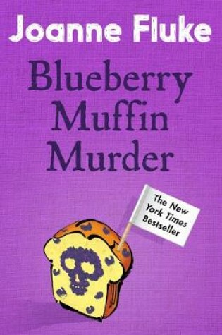 Cover of Blueberry Muffin Murder (Hannah Swensen Mysteries, Book 3)
