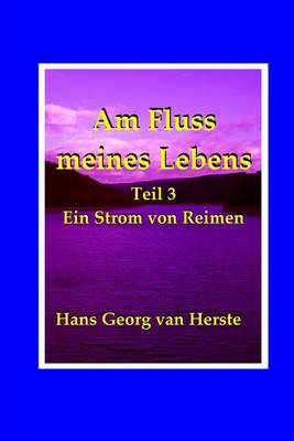 Book cover for Am Fluss Meines Lebens III