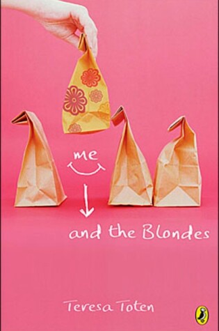 Cover of Me and the Blondes